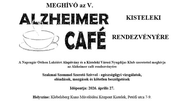 Ötödik alkalommal rendezik meg az Alzheimer cafét Kisteleken