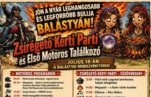 Zsírégető Kerti Parti és Első Motoros Találkozó Balástyán