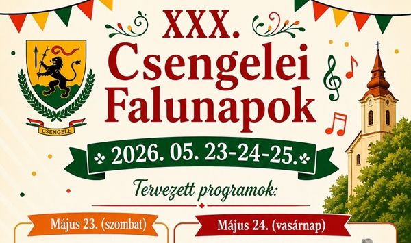 Jön a XXX. Csengelei Falunapok